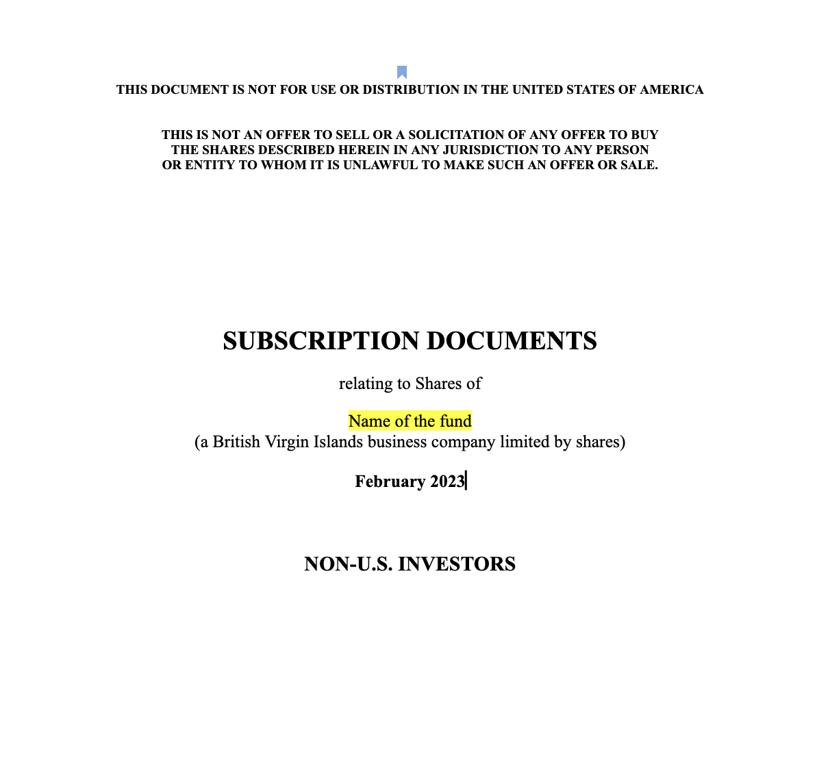 BVI Fund: Part III - Raise from outside investors: The Subscription Booklet or "Sub"